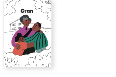 Illustration of a grandmother embracing two children, with a house labeled "gran" in the background, surrounded by foliage.