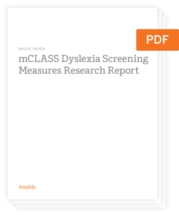 Cover page of a white paper document titled "mCLASS Dyslexia Screening Measures Research Report," with an orange "PDF" label at the top right corner.