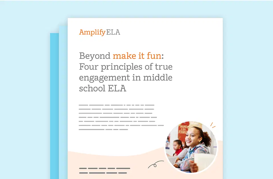 Folleto titulado "Más allá de hacerlo divertido: Cuatro principios de verdadero compromiso en ELA en la escuela secundaria", con un estudiante sonriente en la esquina inferior derecha.