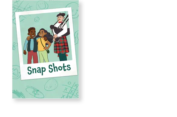Illustration of two children posing with a bagpiper. The background is filled with doodles, and "Snap Shots" is written at the bottom of the image.