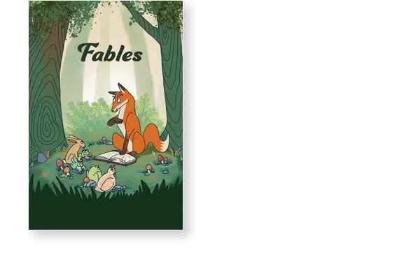 Illustrated book cover titled "Fables" shows a fox sitting on a stump, reading aloud to a rabbit and a bird, surrounded by mushrooms and grass under tall trees.