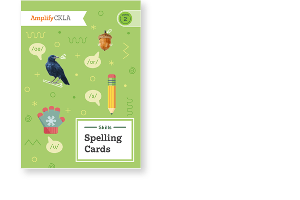 Textbook cover titled "Skills Spelling Cards" with a green background, pencil, crow, acorn, mitten, and phonetic symbols. Banner reads "Amplify CKLA, Grade 2.