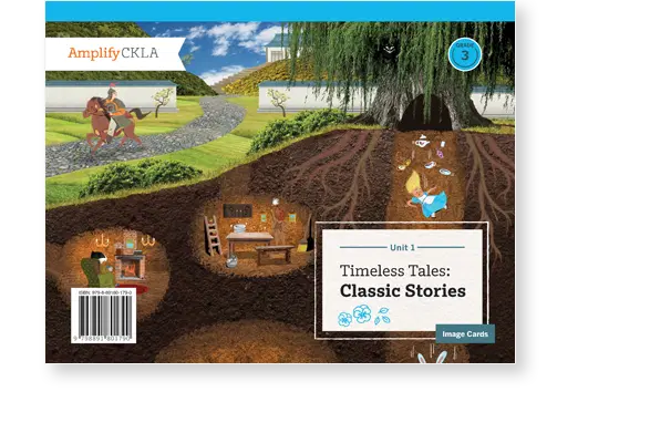 Cover of Amplify CKLA Grade 3 unit titled "Timeless Tales: Classic Stories" showing a cross-section of underground animal homes and a rider on a horse above ground.