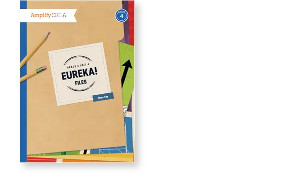 A book cover titled "Grade 4 Unit 4: Eureka! Files, Reader" with pencils and colorful tabs.