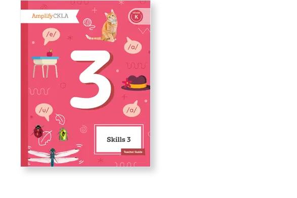 Cover of "Skills 3" Teacher Guide by Amplify CKLA for Kindergarten featuring large number 3, phonetic symbols, a cat, insects, and a bowl on a pink background.