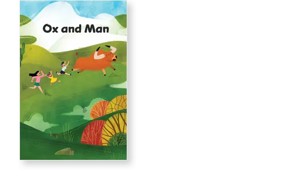 Illustrated book cover titled "Ox and Man" shows an ox and three children running through a colorful landscape with hills and trees under a blue sky with clouds.