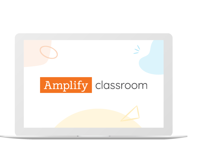 A laptop displays the words "Amplify classroom" on its screen, with abstract shapes in the background—highlighting tools for building foundational skills in literacy.