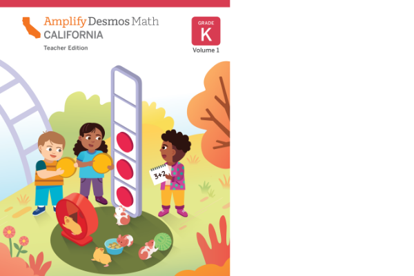 Cover of Amplify Desmos Math Grade K Teacher Edition featuring three children playing with math-related objects and a group of rabbits sitting nearby, aligning with the engaging curriculum seen in New York math classrooms.