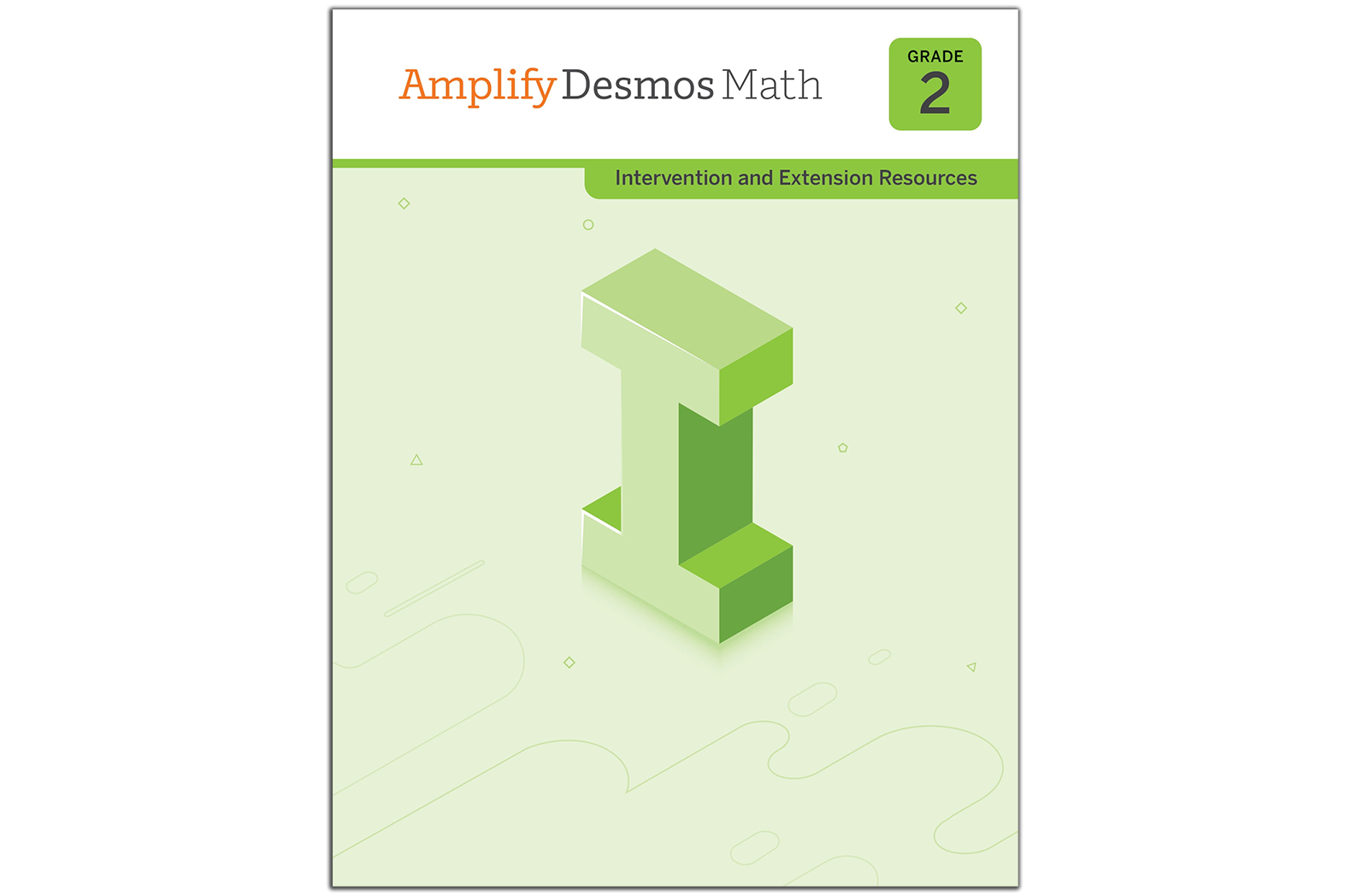 Cover of "Amplify Desmos Math Grade 2: Intervention and Extension Resources" featuring a green numeral 1 on a light green background, aligning with the New York math standards.