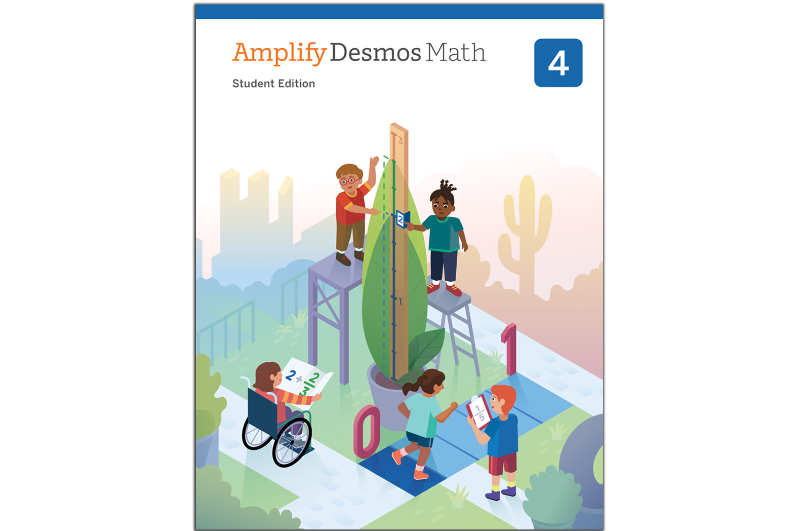 Cover of "Amplify Desmos Math, Student Edition, Grade 4," showcasing students collaborating on math problems involving shapes and numbers against a vibrant backdrop that blends cityscapes and natural scenery, capturing the essence of New York math learning.