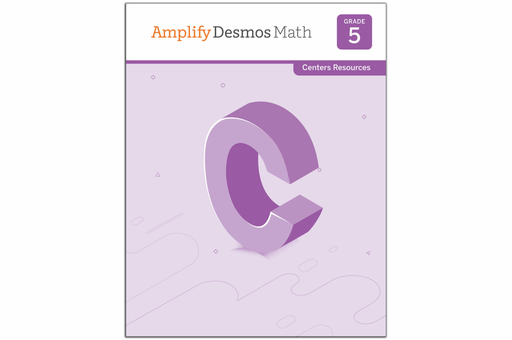 Cover image of "Amplify Desmos Math Grade 5 Centers Resources" featuring a large purple letter C on a light purple background, showcasing the innovative approach of Amplify Desmos Math that's making waves in New York math education.