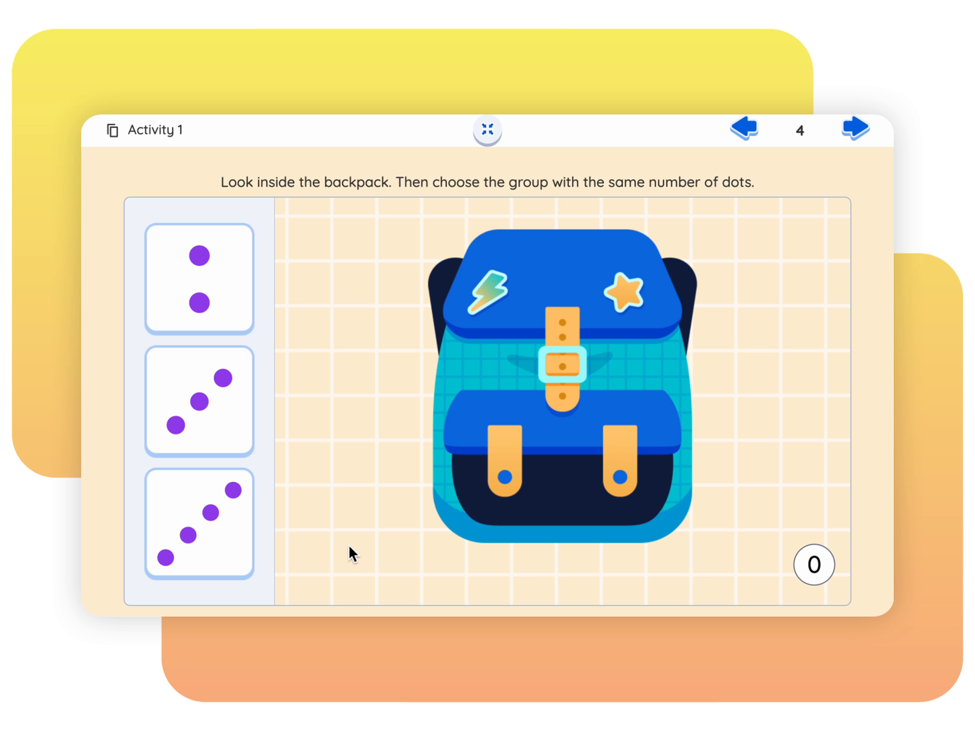 Educational activity screen displaying a blue backpack with icons, dot groups on the left, and a grid background. Prompt reads, "Look inside the backpack. Then choose the group with the same number of dots." A great tool to amplify Desmos math learning in line with New York math standards.