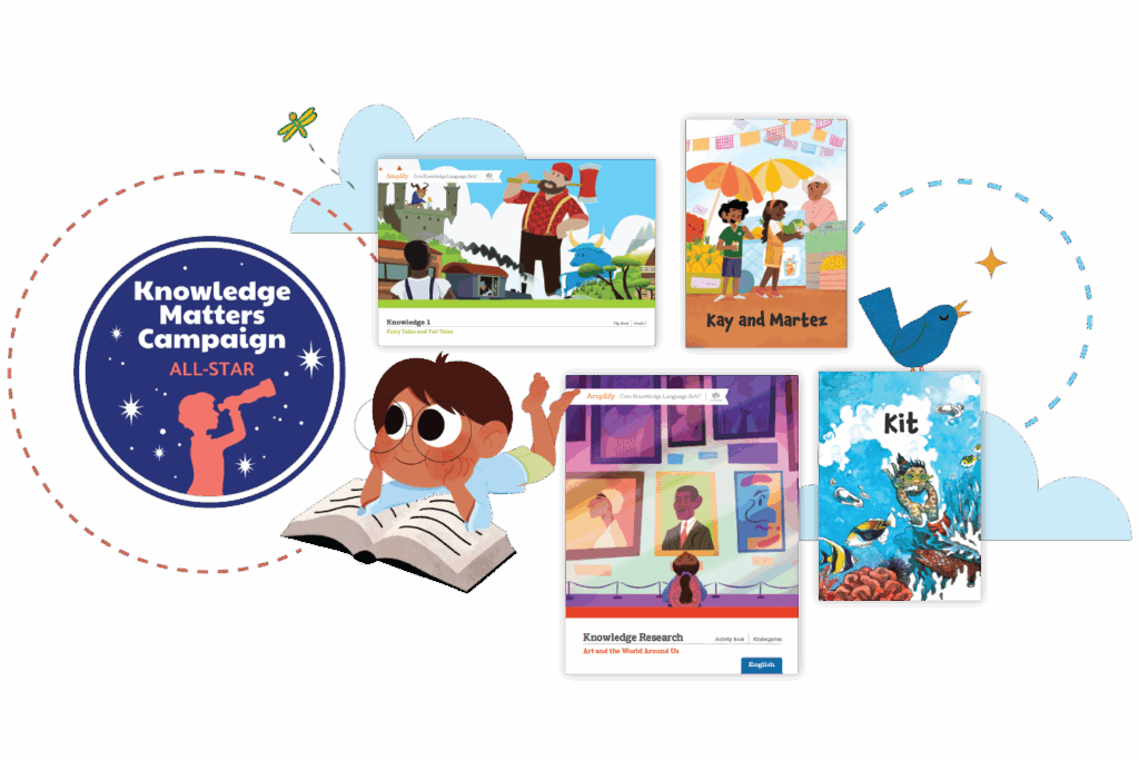 Collage showing "Knowledge Matters Campaign All-Star" badge, cartoon illustrations of children reading, four colorful educational book covers, and a nod to CKLA and other top literacy resources.