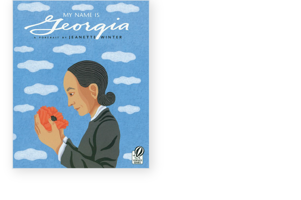 Illustrated book cover titled "My Name is Georgia" by Jeanette Winter, featuring a woman holding a red flower against a sky with clouds.