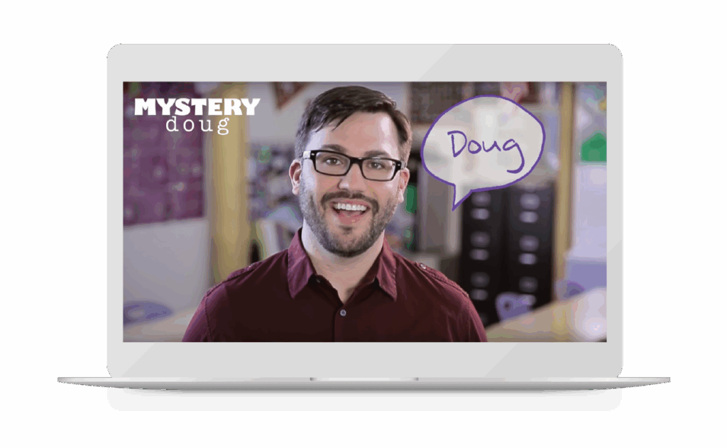 A man wearing glasses and a maroon shirt smiles at the camera on a laptop screen with the words "MYSTERY doug" and a speech bubble saying "Doug.