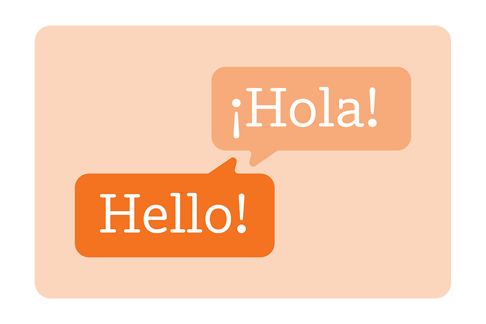 Two speech bubbles on a peach background, one saying "Hello!" in English and the other saying "¡Hola!" in Spanish.